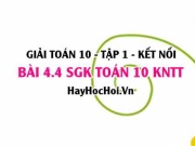 Bài 4.4 SGK Toán 10 tập 1 Kết nối tri thức